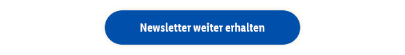 Newsletter weiter erhalten