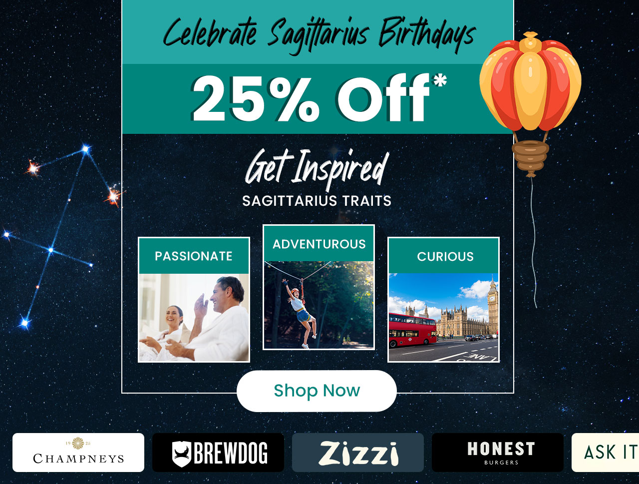 Celebrate Sagittarius Birthdays With 25% Off