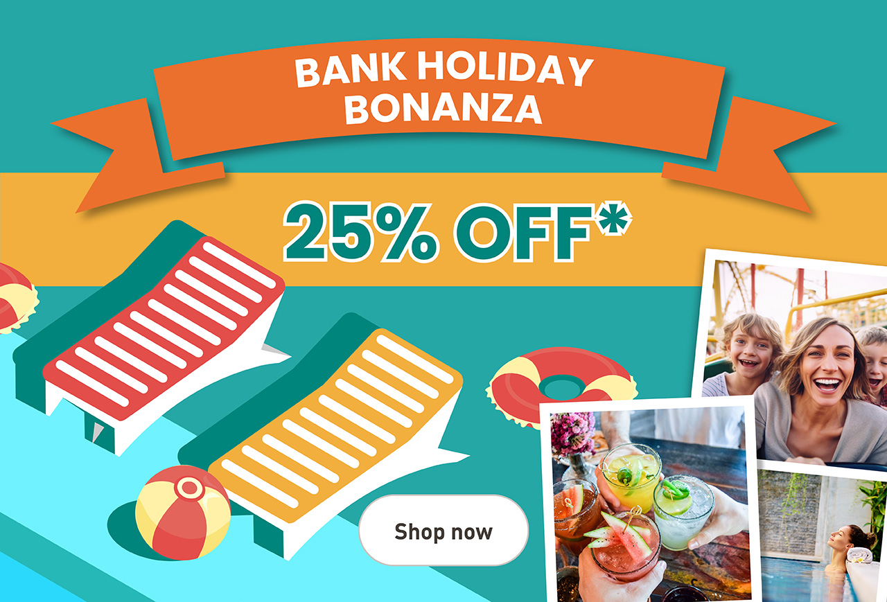 25% Off Bank Holiday