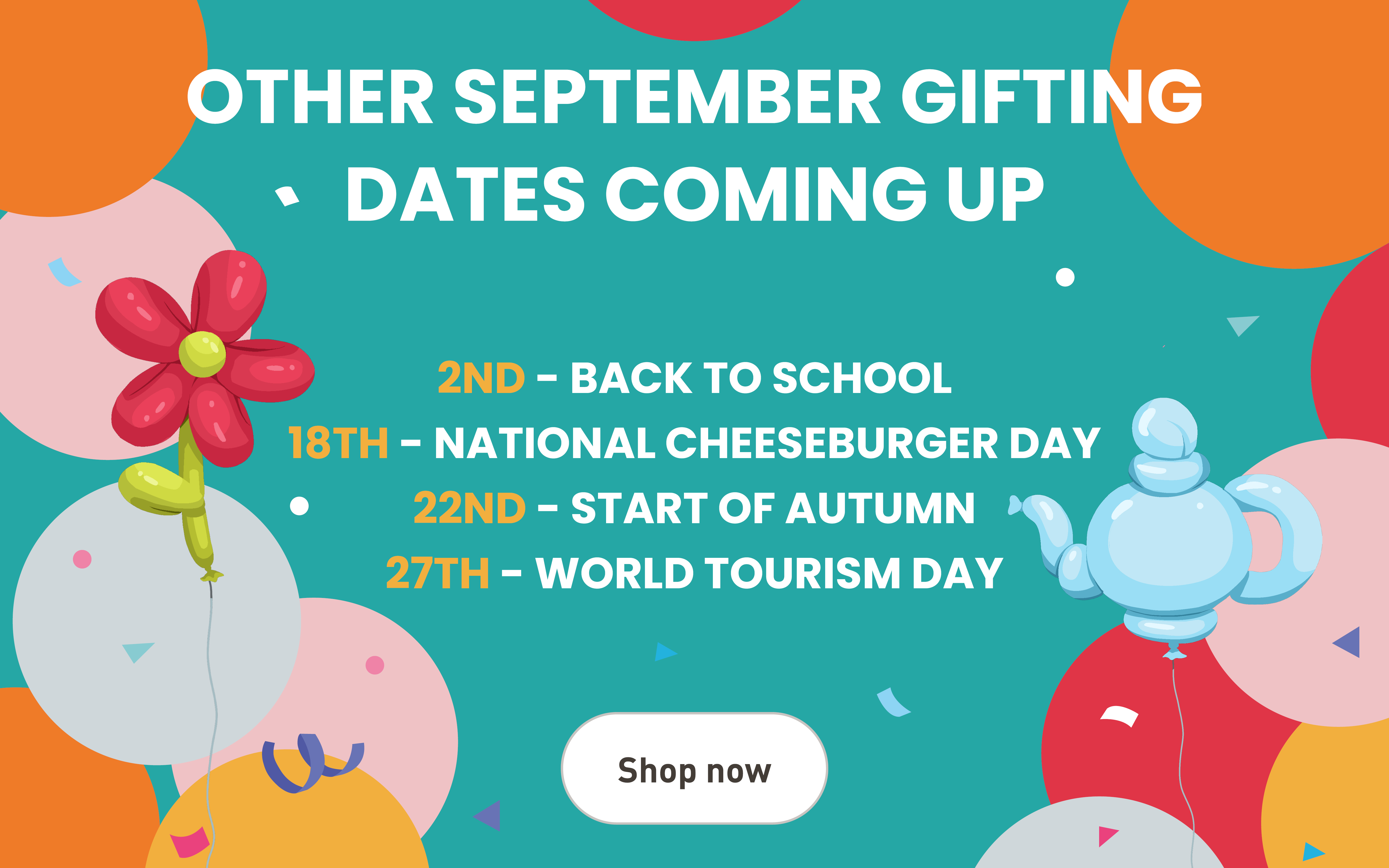 Other September Gifting Dates Coming Up