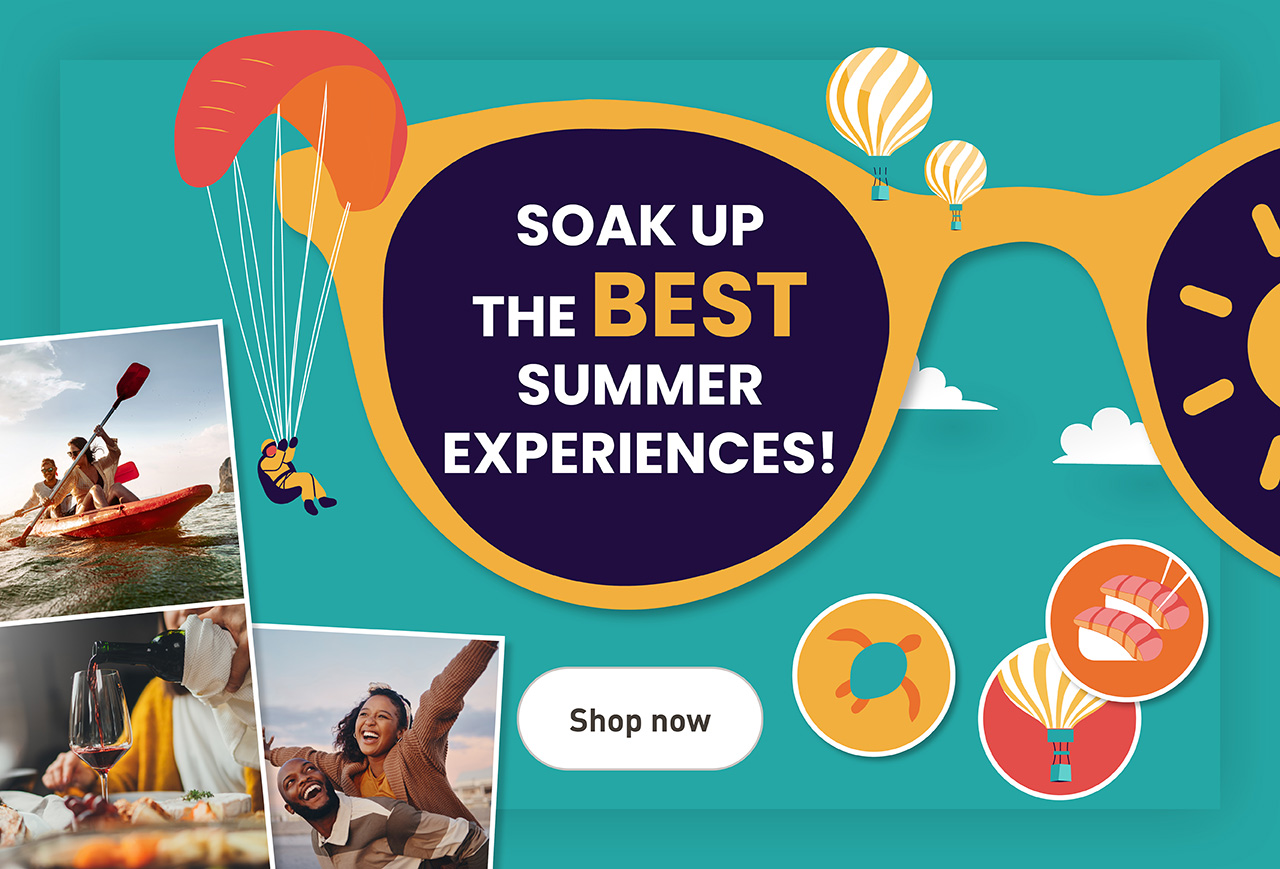 Soak Up The Best Summer Experiences