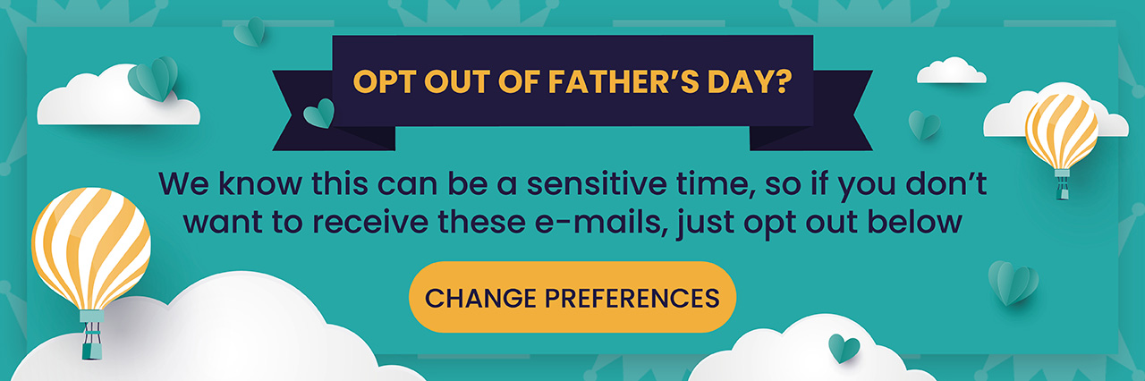 Opt out of Father's Day