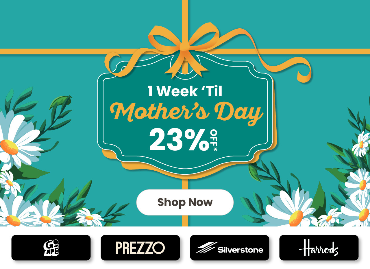 1 Week 'Til Mother's Day. 23% Off