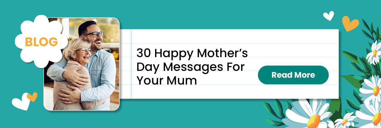 30 Happy Mother's Day Messages For Your Mum