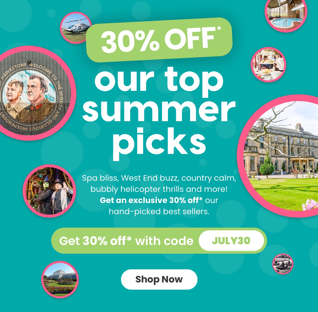 30%* off our top summer picks