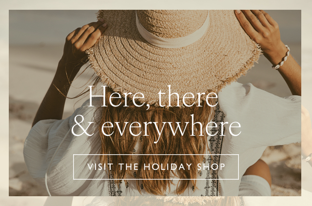 Here, there & everywhere | Visit the holiday shop