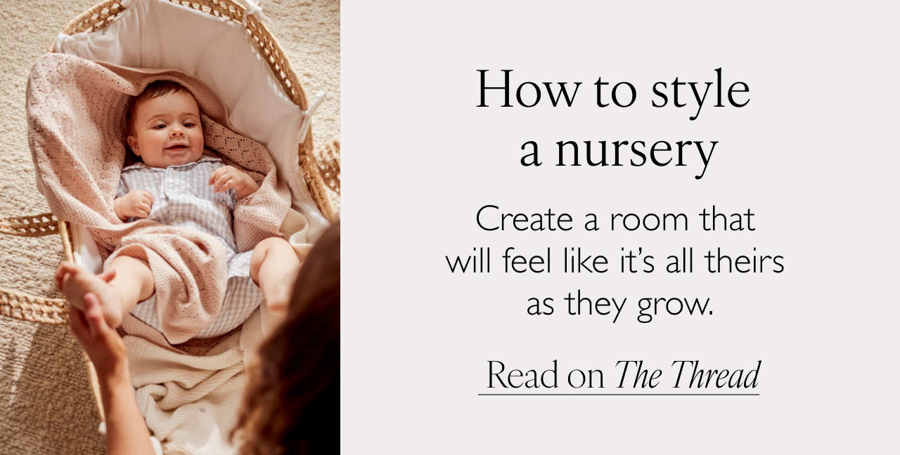 How to style a nursery - Read on The Thread