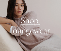 Shop loungewear